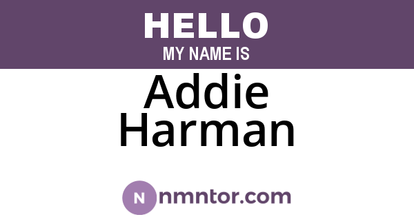 Addie Harman