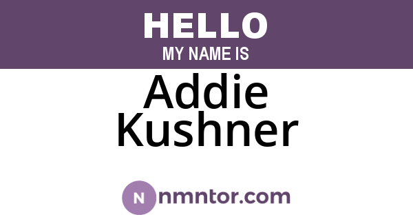 Addie Kushner