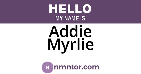 Addie Myrlie