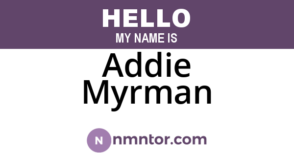 Addie Myrman