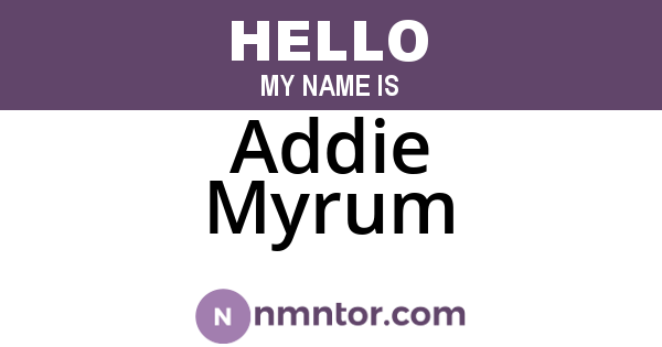 Addie Myrum