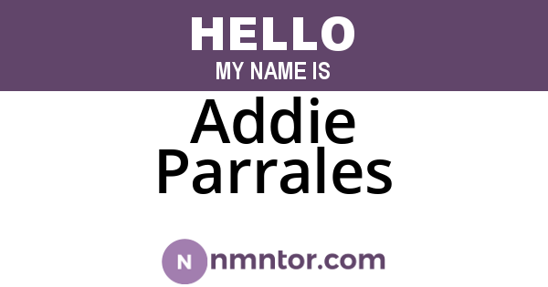Addie Parrales