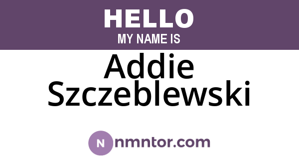 Addie Szczeblewski