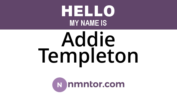 Addie Templeton