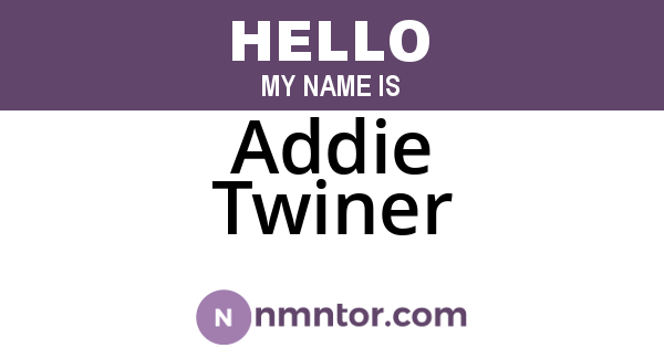 Addie Twiner