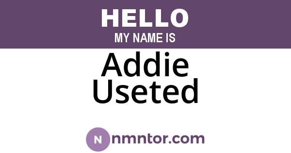 Addie Useted