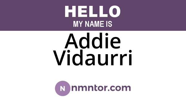 Addie Vidaurri