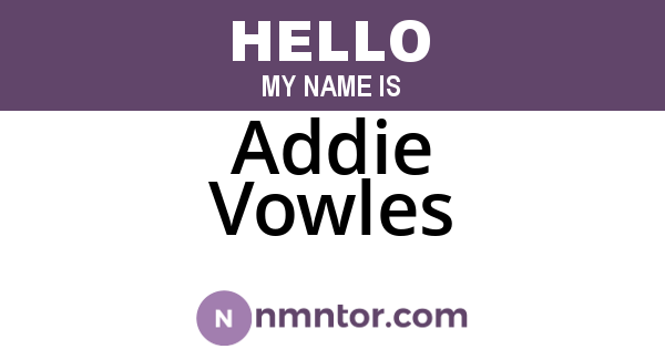 Addie Vowles