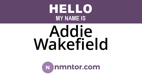 Addie Wakefield