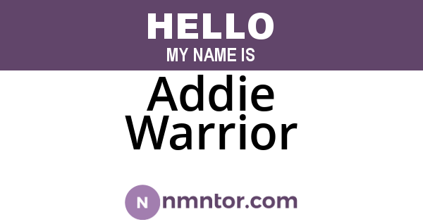 Addie Warrior