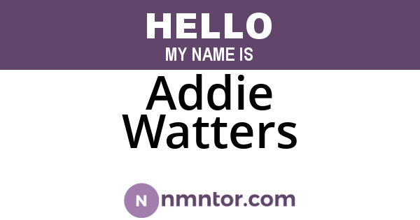 Addie Watters