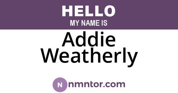 Addie Weatherly