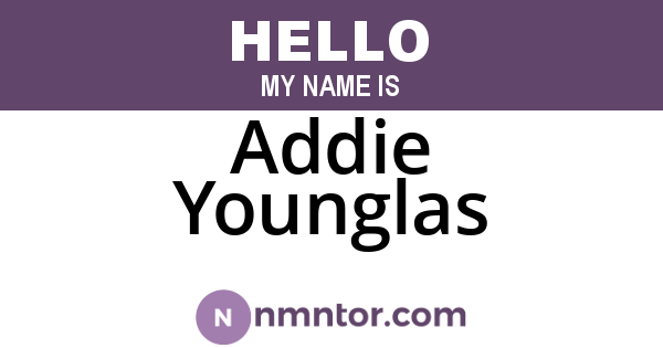 Addie Younglas