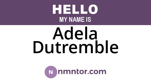 Adela Dutremble