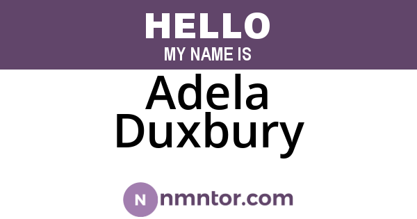 Adela Duxbury
