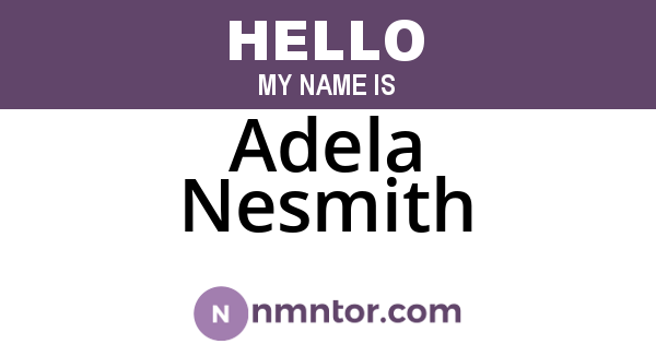 Adela Nesmith