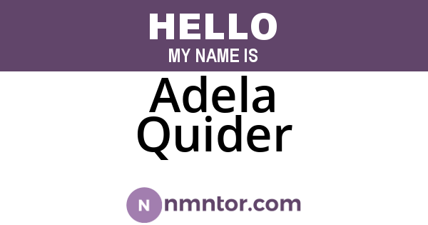 Adela Quider