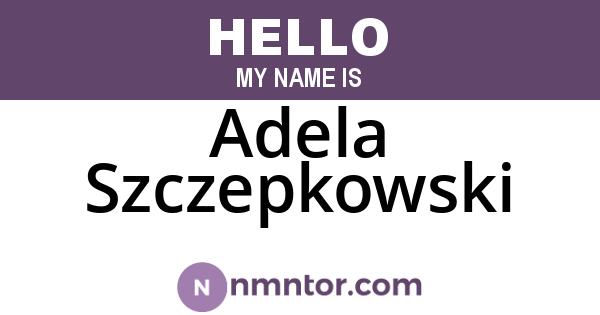 Adela Szczepkowski
