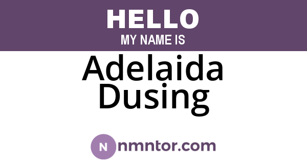 Adelaida Dusing