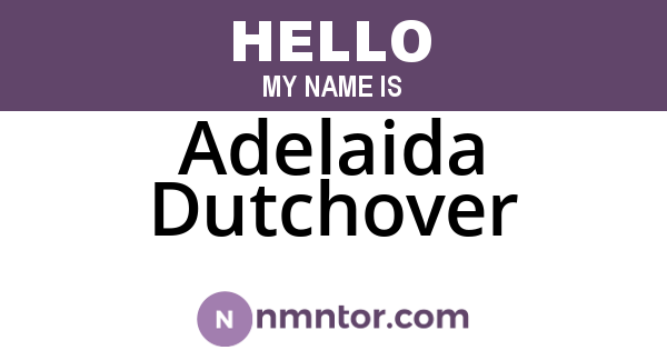 Adelaida Dutchover