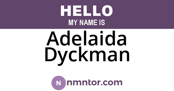 Adelaida Dyckman