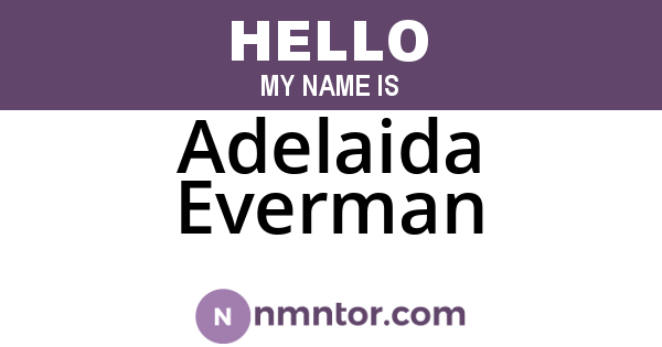 Adelaida Everman