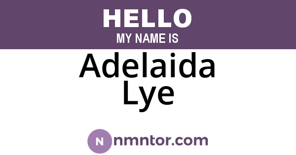 Adelaida Lye