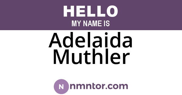 Adelaida Muthler