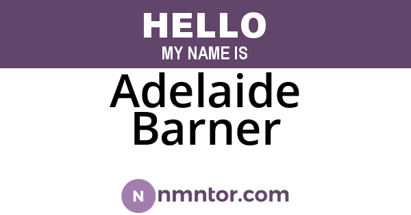 Adelaide Barner