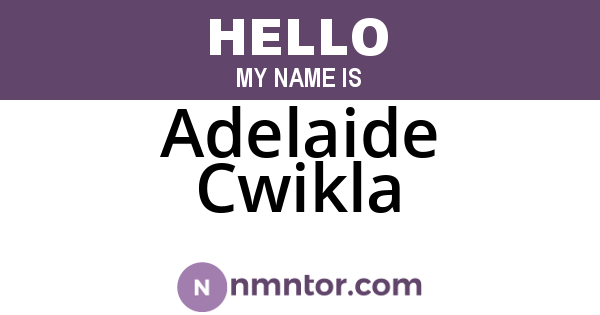 Adelaide Cwikla