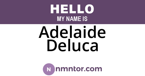 Adelaide Deluca