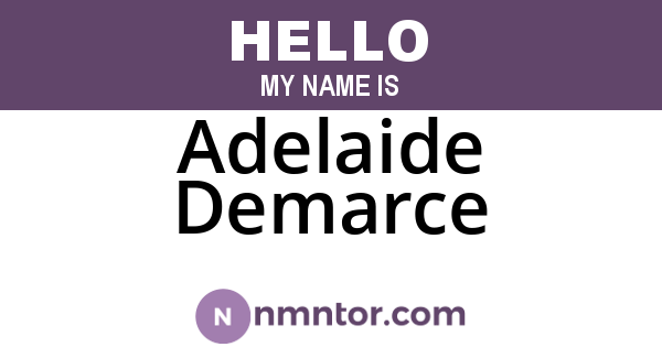 Adelaide Demarce