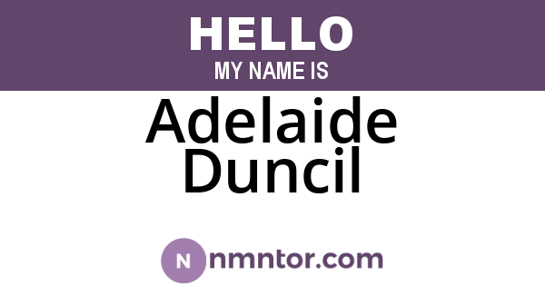 Adelaide Duncil