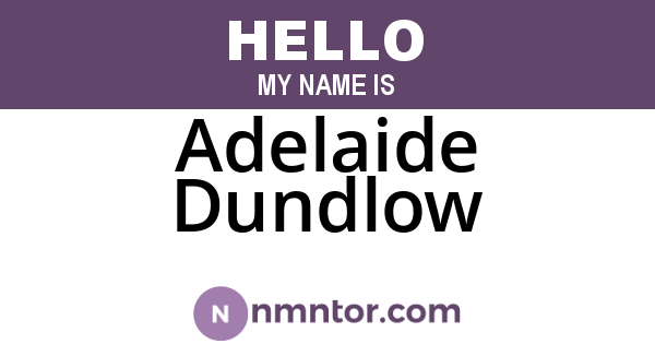 Adelaide Dundlow