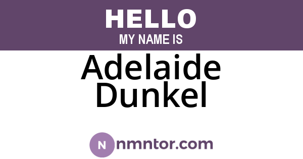 Adelaide Dunkel