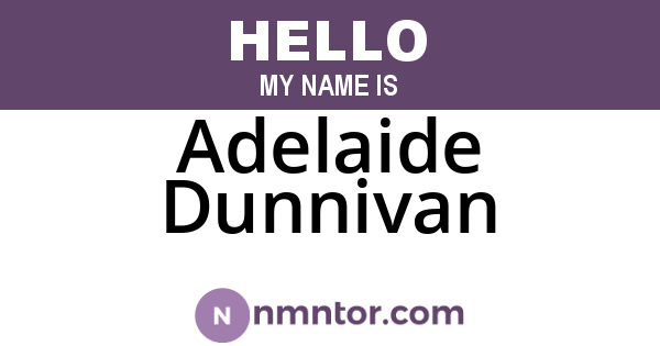 Adelaide Dunnivan