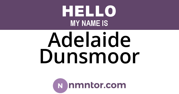 Adelaide Dunsmoor