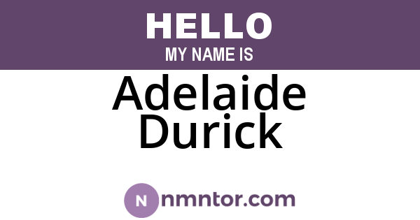 Adelaide Durick