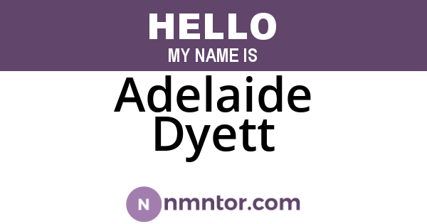 Adelaide Dyett