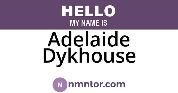Adelaide Dykhouse