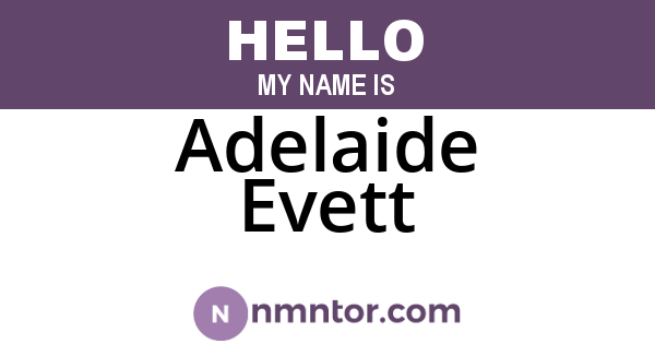 Adelaide Evett