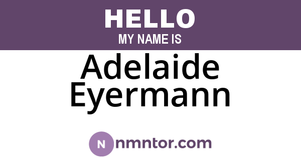 Adelaide Eyermann