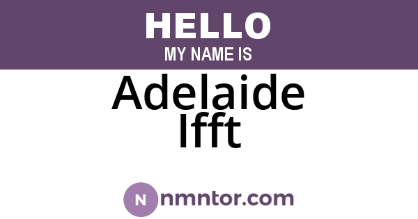 Adelaide Ifft