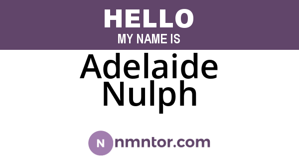 Adelaide Nulph