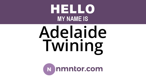 Adelaide Twining