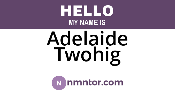 Adelaide Twohig