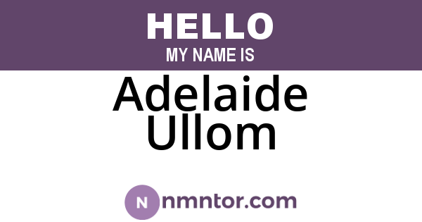 Adelaide Ullom