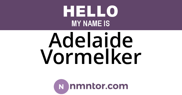 Adelaide Vormelker