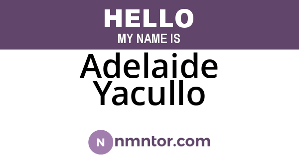 Adelaide Yacullo