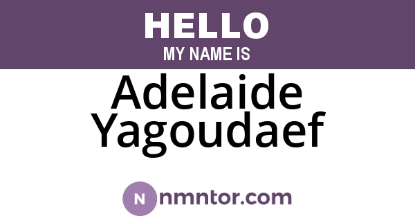 Adelaide Yagoudaef